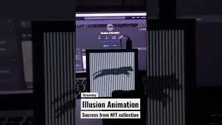 Streaming illusion animation into the touch screen (sources from NFT collection)