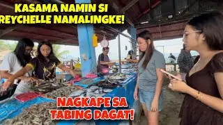 KAPE SA TABING DAGAT KASAMA SI REYCHELLE! NAMALINGKE KAMI SA UMAGA!