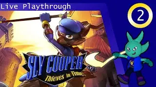 Sly Cooper: Thieves in Time - Live Playthrough (Session 2)