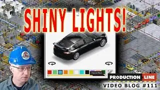 Production Line Developer Blog #111 Shiny LIGHTS