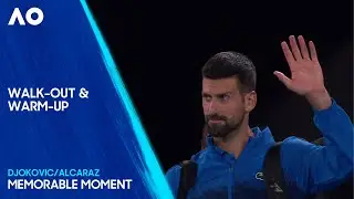 Djokovic v Alcaraz Walk-Out & Warm-Up | Australian Open 2025
