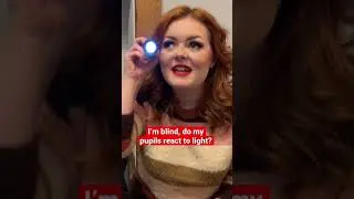 I&rsquo;m blind, do my pupils react to light?