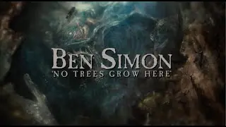 BEN SIMON: NO TREES GROW HERE (feat. Gabe Pietrzak)