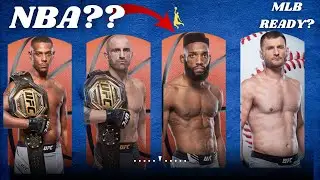 UFC Fighters who could play other Sports