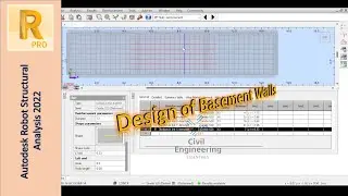 Modeling of Basement Walls in Autodesk Robot | Part 2: The Design Process