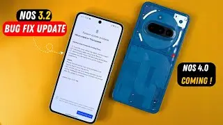 Nothing Phone (3a) Series Update &ndash; Bugs Fixed! 🔥Nothing OS 4.0 Coming Soon?