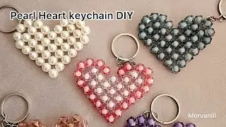 How to Make a Pearl Heart Keychain | Easy Step-by-Step Beaded Accessory