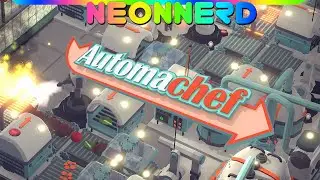 Automachef #05 - Lets play Deutsch Neonnerd [GER]