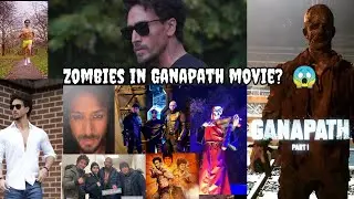 Ganapath Part-1| zombies in ganapath movie | Tiger Shroff | Kriti Sanon | Amitabh Bachchan