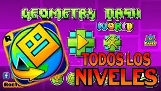 Todos los Niveles De Gometry Dash World | Vylex