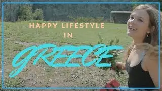 Happy Lifestyle in... Greece!