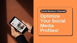 How To Optimize Your Social Media Profiles