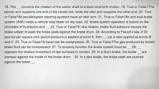 18. The __ converts the rotation of the sector shaft to a back-and-forth motion. 19. True or False?T