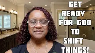 If You're Seeing This... Get Ready God is Going to SHIFT Things In Your Life TODAY!