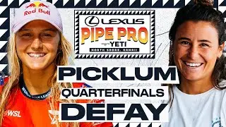 Molly Picklum vs Johanne Defay | Lexus Pipe Pro presented by YETI - Quarterfinals Heat Replay