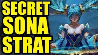 I found a SECRET SONA STRAT... (and it's OP)