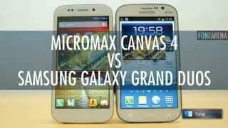Micromax Canvas 4 против Samsung Galaxy Grand Duos