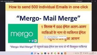 #Merge mail Merge, Merge mail Merge for Gmail, How to send 500 individual Emails in one click?
