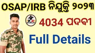 OSAP IRB Recruitment 2023।।4034 Post Full Details।।