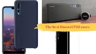 The best Huawei P20 and P20 Pro cases 2018