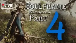 Soulframe Playthrough Part 4 – Steps in a Dangerous World (LIVE)