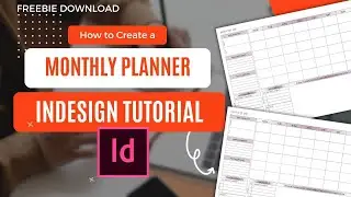 Design Your Monthly Planner in InDesign (EASY Tutorial for Beginners!)