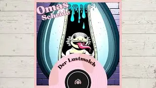 Der Lustmolch - Omas Scheide