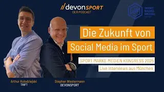 TikTok statt Facebook – Wie Social Media Sportvermarktung revolutioniert - Arthur Kolodziejski