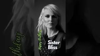 Sister Bliss - Happy Birthday To You