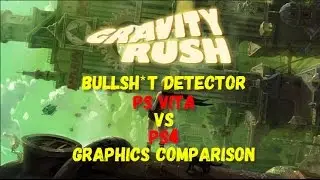 Gravity Rush / Gravity Daze PS Vita vs PS4 Graphics comparison