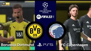FIFA 22 | PS5 | Borussia Dortmund vs FC Copenhagen | UEFA Champions League 6 Sept 2022 | 4KUHD