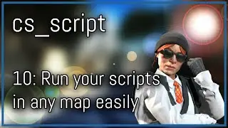 [CS2] cs_script Серия обучающих программ по Javascript | Легко запускайте свои скрипты на любой к...