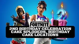 Fortnite Save The World 2nd Birthday Celebration Event - Cake Sploders, Birthday Cake Locations
