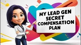 My Lead Gen Secret Compensation Plan | 2025 | lead generation