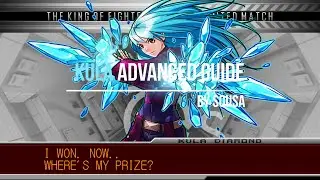 KOF 2002 UM Kula Advanced Guide definitive edition