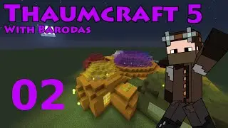 Thaumcraft 5 E02 Как исследовать и использовать таумометр