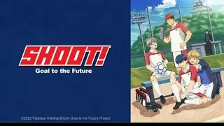 🔥Shoot Goal to Future S1 Ep1👉 #ShootGoalToTheFuture #AnimeShorts #FootballAnime #Episode1 