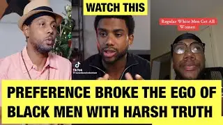 Dating A Black Man Bring Your Status Down” Preference Told Black Man The Harsh Truth 😱 #viral 