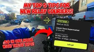 My Top 5 Tips For New Relay Couriers!