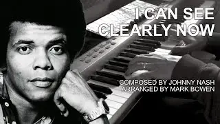 I Can See Clearly Now - Piano Cover
