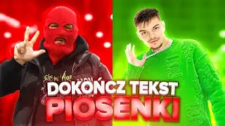 DOKOŃCZ TEKST PIOSENKI 4 - PIOSENKI YOUTUBERÓW (MGNG, Ekipa, Friz, Team X, Palion, Genzie, Rezi)