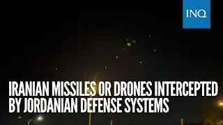 Iranian missiles or drones intercepted by Jordanian defense systems