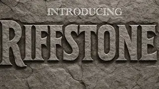 Introducing RIffstone