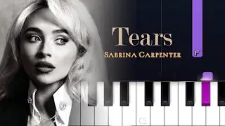Sabrina Carpenter - Tears | Piano Tutorial