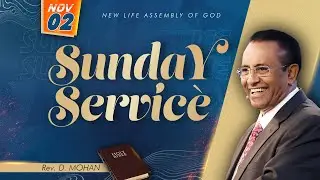 Sunday Service | 3rd Service | Rev. D. Mohan | 02 NOV 2025