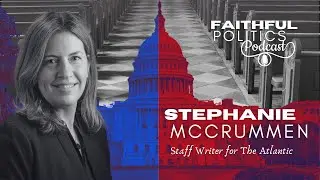 How the New Apostolic Reformation is Reshaping Politics with Stephanie McCrummen