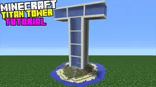 Minecraft Tutorial: How To Make Titan Tower