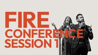 Fire Conference | Live From London | Session 1
