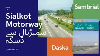 Sialkot Motorway Sambrial to Daska VLOG || M11||