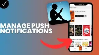 How to manage the push notifications in Amazon Kindle?